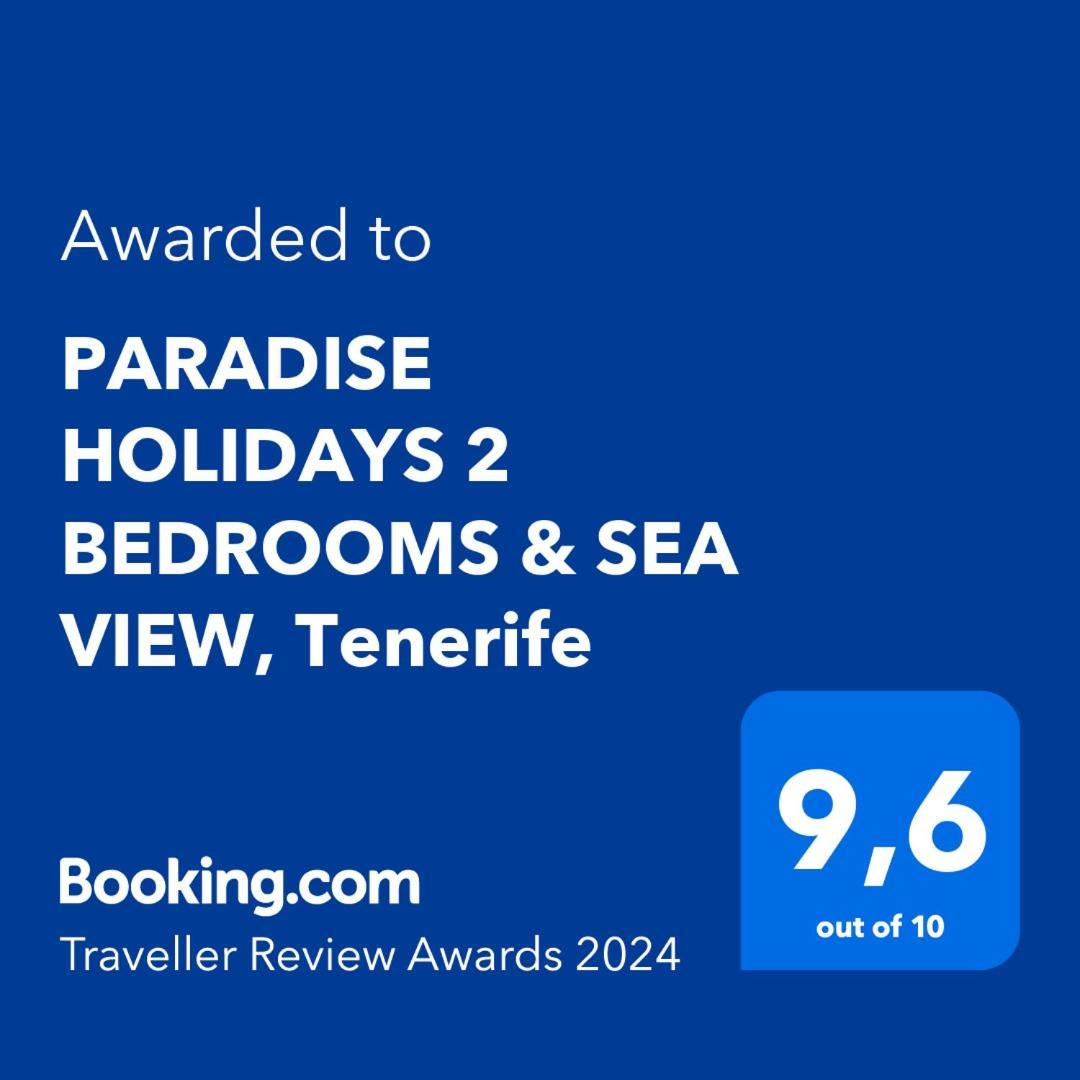 Paradise Holidays 2 Bedrooms & Sea View, Tenerife Arona  Bagian luar foto